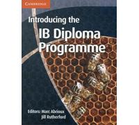 Introducing the IB Diploma Programme