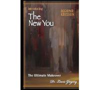 Introducing THE NEW YOU: The Ultimate Makeover