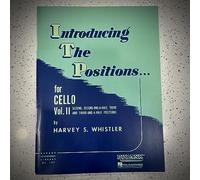 Introducing the Positions for Cello: Volume 2 - Second, 2-1/2, Third, 3-1/2