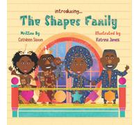 Introducing The Shapes Family