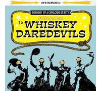 Introducing the Whiskey Darede by Whiskey Daredevils (2010-02-09)