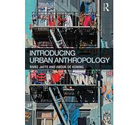 Introducing Urban Anthropology