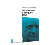 Introduction à Jacques Ellul (Repères)