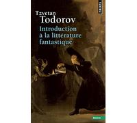 Introduction a la litterature fantastique (Points essais)