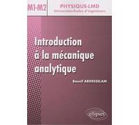Introduction à la mécanique analytique - Niveau Master 1 et 2: Niveau M1-M2