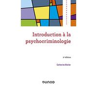 Introduction à la psychocriminologie - 2e éd