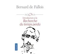 Introduction a la recherche du temps perdu: Suivi de Marcel Proust, Maximes et pensées