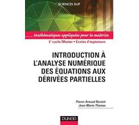 Introduction à l'analyse numérique des équations aux dérivées partielles: Mathématiques appliquées pour la maîtrise