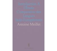 Introduction A l'Étude Comparative des Langues Indo-Européennes