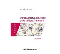 Introduction à l'histoire de la langue française - 5e éd.