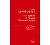 Introduction à l'œuvre de Marcel Mauss