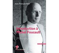 Introduction à Michel Foucault - nouvelle édition (Repères)