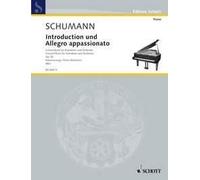 Introduction and Allegro appassionato in G op. 92 Robert Schumann Piano Reductio