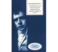 Introduction and Notes from the Magnum Opus: Ivanhoe to Castle Dangerous (Edinburgh Edition of the Waverley Novels): 2