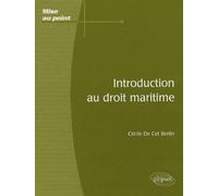 Introduction au droit maritime de Cécile de Cet Bertin (24 janvier 2008) Broché