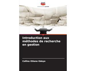 Introduction aux méthodes de recherche en gestion