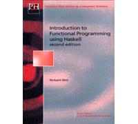 Introduction Functional Programming: Introduction Functional Programming (Prentice Hall Series in Computer Science)