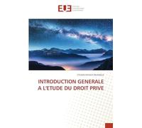 INTRODUCTION GENERALE A L'ETUDE DU DROIT PRIVE