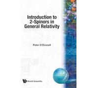 Introduction To 2-spinors In General Relativity