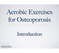 Introduction to Aerobic Exercise Workouts for Osteoporosis