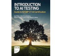 Introduction to AI Testing: Guide to ISTQB® CT-AI Certification