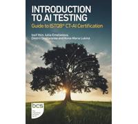 Introduction to AI Testing: Guide to ISTQB® CT-AI Certification
