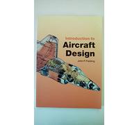 Introduction to Aircraft Design (Cambridge Aerospace Series, Series Number 11)