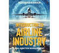 Introduction to Airline Industry: BBA Aviation Management