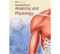 Introduction to Anatomy and Physiology
