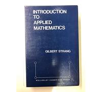 Introduction to Applied Mathematics – Cambridge University Press