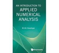 Introduction To Applied Numerical Analysis, An