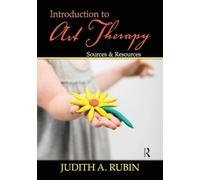 Rubin - Introduction to Art Therapy Sources Resources - New paperba - P555z