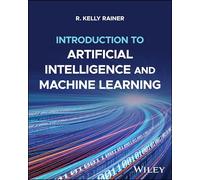 Introduction to Artificial Intelligence and Machine Learning, with eBook Access Code: With Online Files