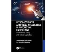 Introduction to Artificial Intelligence in Automotive Engineering : Understanding Theory and Practical Applications