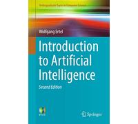 Introduction to Artificial Intelligence (Undergraduate Topics in Computer Science)