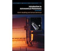 Introduction to Astronomical Photometry: 6 (Cambridge Observing Handbooks for Research Astronomers, Series Number 6)
