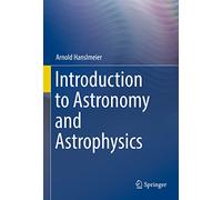 Introduction to Astronomy and Astrophysics