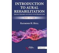 Introduction to Aural Rehabilitation: Serving Children and Adults with Hearing Loss