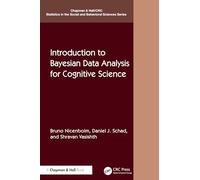Introduction to Bayesian Data Analysis for Cognitive Science (Chapman & Hall/CRC Statistics in the Social and Behavioral Sciences)