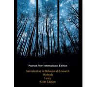 Introduction to Behavioral Research Methods : Pearson New International Edition