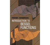 Introduction to Bessel Functions (Dover Books on MaTHEMA 1.4tics)