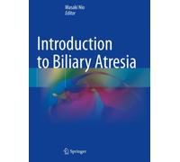 Introduction to Biliary Atresia