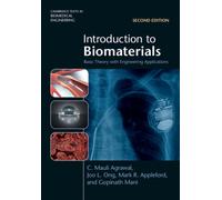 Introduction to Biomaterials : Basic Theory with Engineering Applications