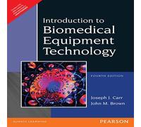 Introduction to Biomedical Equipment Technology