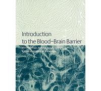 Introduction to Blood-Brain Barrier: Methodology, Biology and Pathology