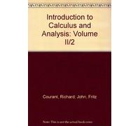 Introduction to Calculus and Analysis: Volume II/2