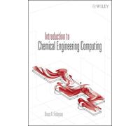 Introduction to Chemical Engineering Computing