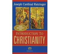 Introduction to Christianity by Joseph Cardinal Ratzinger (2004, Trade ...