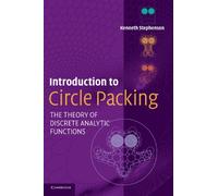 Introduction to Circle Packing: The Theory of Discrete Analytic Functions