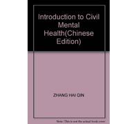 Introduction to Civil Mental Health(Chinese Edition)